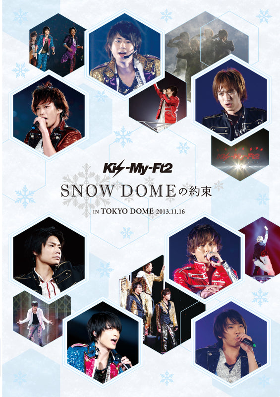 SNOW DOMEの約束 IN TOKYO DOME 2013.11.16